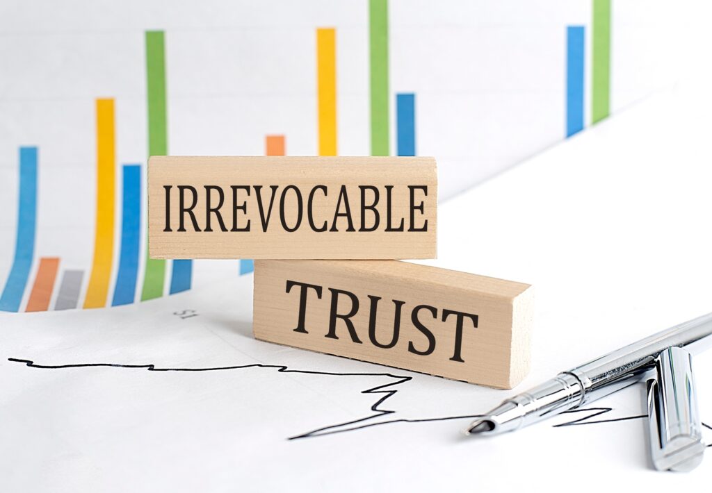Advantages of an Irrevocable Trust